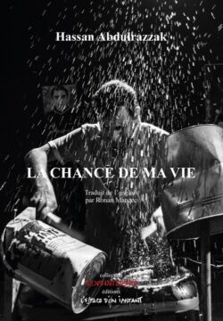 La Chance de ma vie - Hassan Abdulrazzak